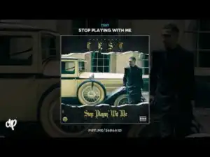 Stop Playing With Me BY Test